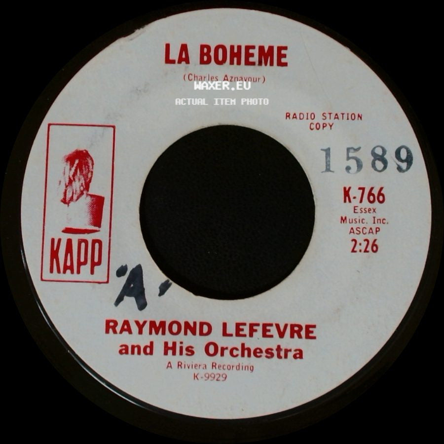 Raymond Lefevre And His Orchestra - You Don't Have To Say You Love Me / La Boheme side B