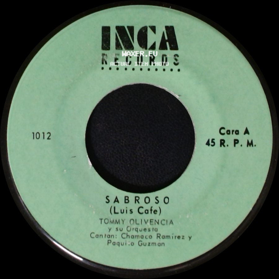 Tommy Olivencia Y Su Orquesta - Sabroso (Luis Cafe) / Mi Desgracia side A