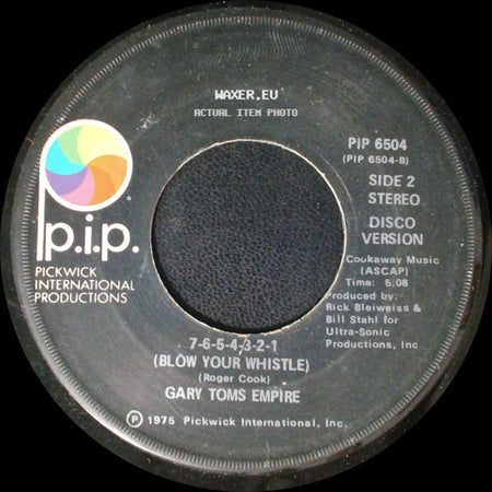 Gary Toms Empire - 7-6-5-4-3-2-1 (Blow Your Whistle) / 7-6-5-4-3-2-1 (Blow Your Whistle) side B