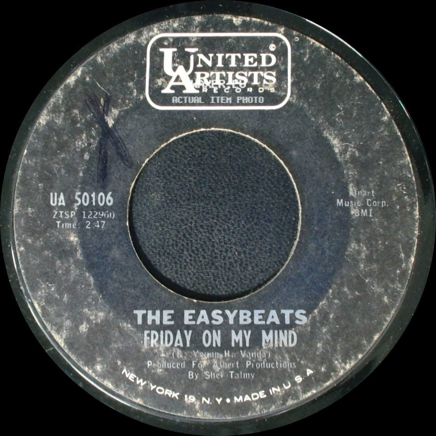 The Easybeats - Friday On My Mind / Made My Bed, Gonna Lie In It side A