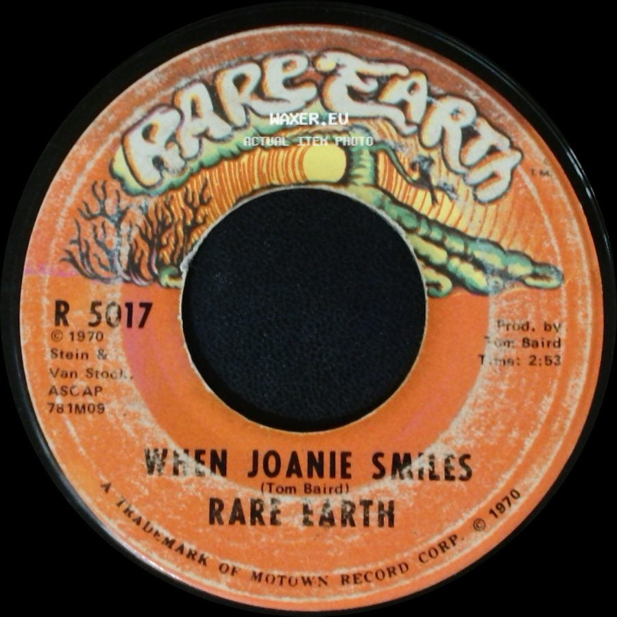 Rare Earth - (I Know) I'm Losing You / When Joanie Smiles side B