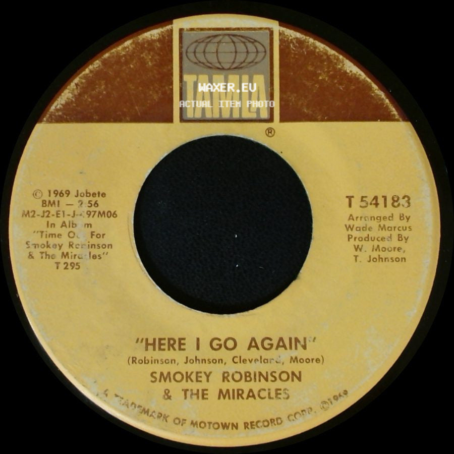 Smokey Robinson & The Miracles - Doggone Right / Here I Go Again side B