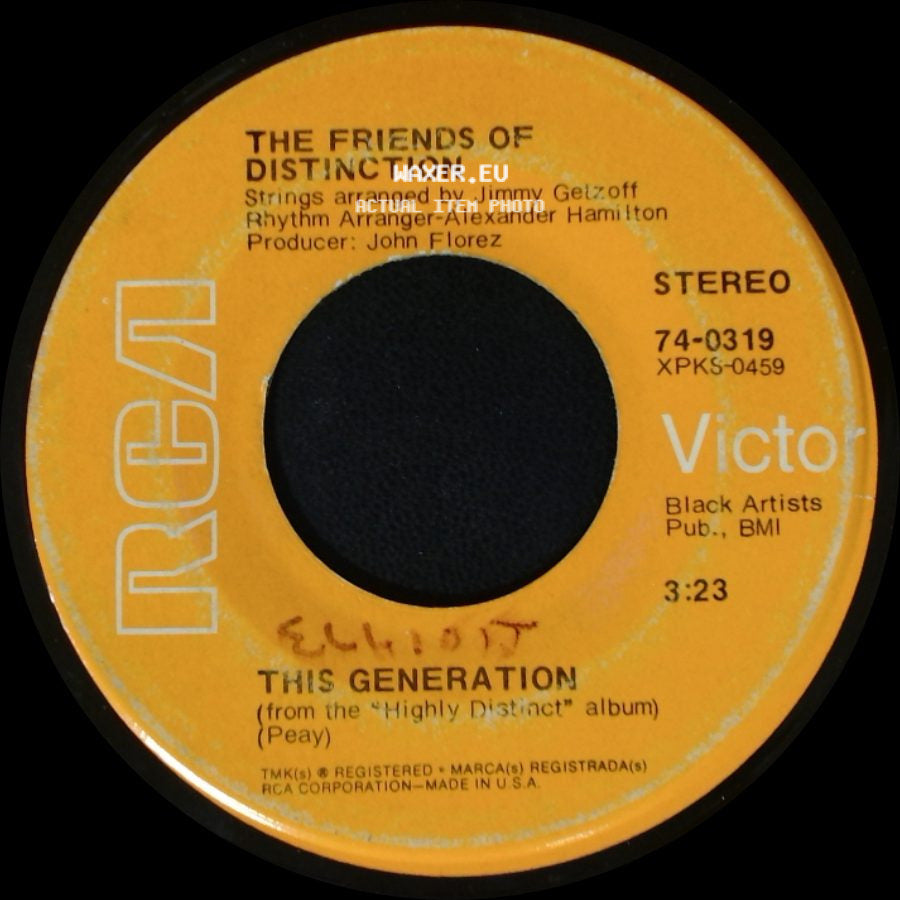 The Friends Of Distinction - This Generation / Love Or Let Me Be Lonely side A