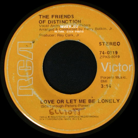 The Friends Of Distinction - This Generation / Love Or Let Me Be Lonely side B