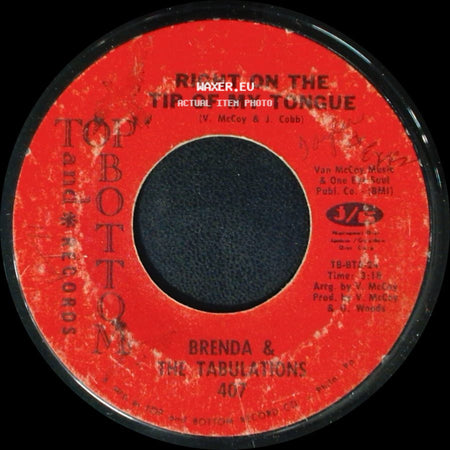 Brenda & The Tabulations - Right On The Tip Of My Tongue / Always & Forever side A