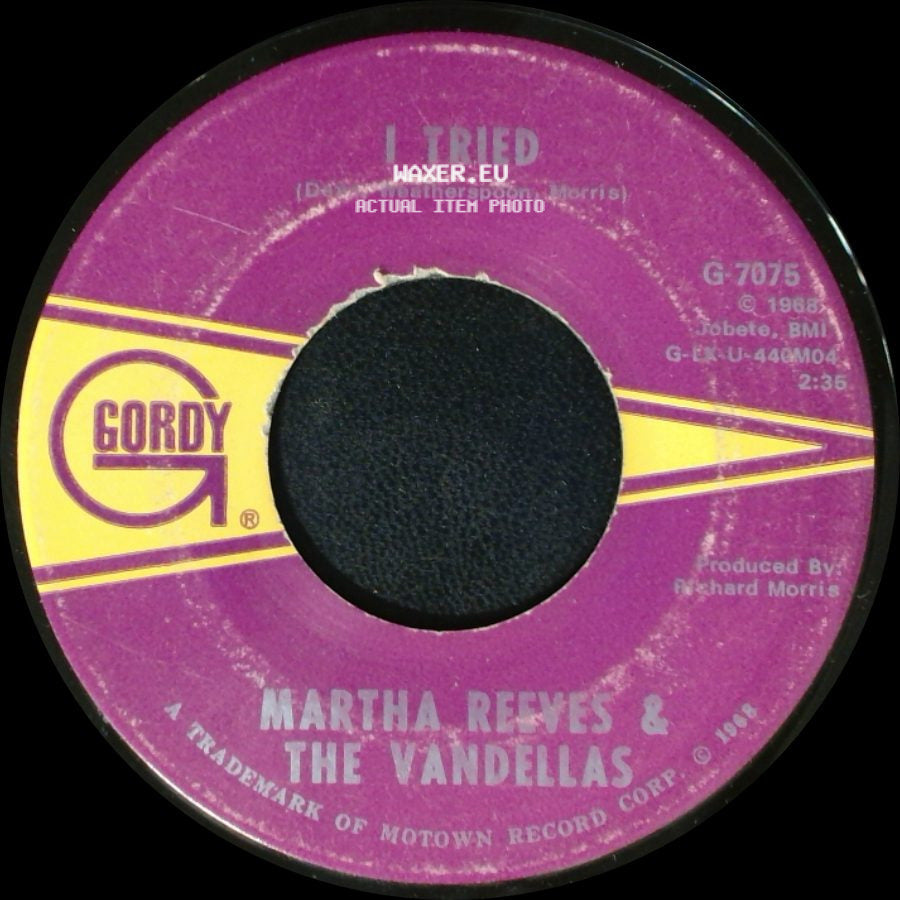 Martha Reeves & The Vandellas - I Tried / I Can't Dance To That Music You're Playing side A