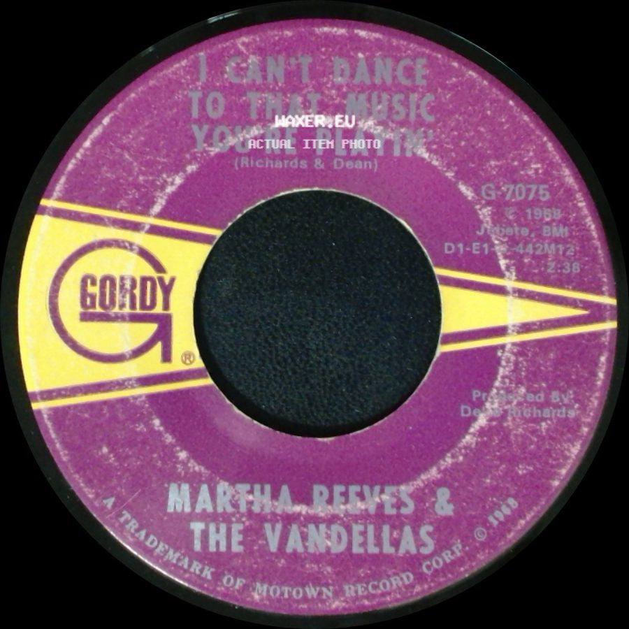 Martha Reeves & The Vandellas - I Tried / I Can't Dance To That Music You're Playing side B