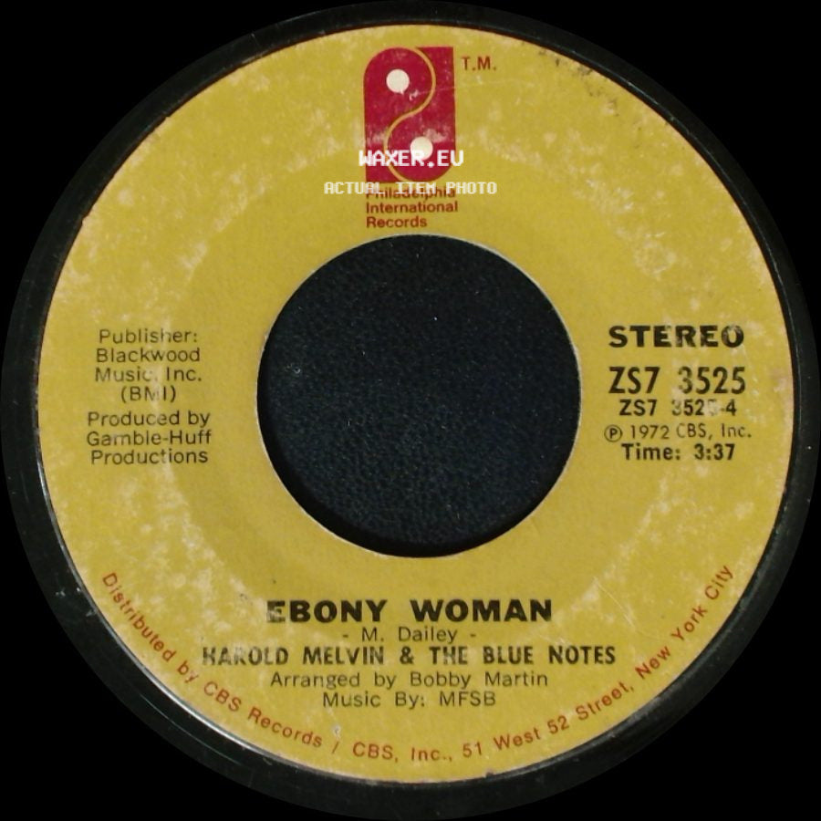 Harold Melvin & The Blue Notes - Ebony Woman / Yesterday I Had The Blues side A