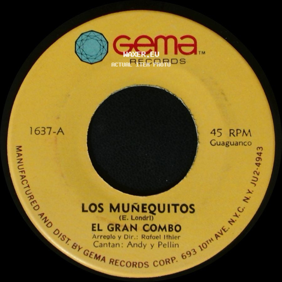 El Gran Combo - Los Muñequitos / Antes Que Tu side A