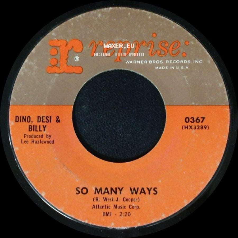 Dino, Desi & Billy - I'm A Fool / So Many Ways side B