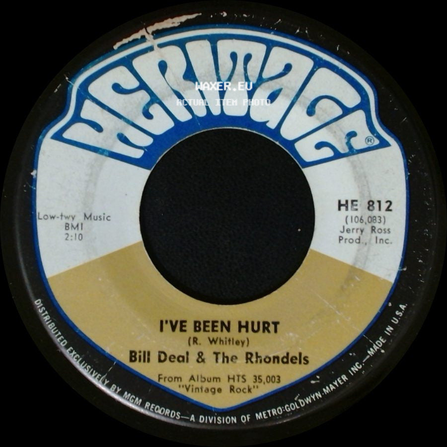 Bill Deal & The Rhondels - I've Got My Needs / I've Been Hurt side B