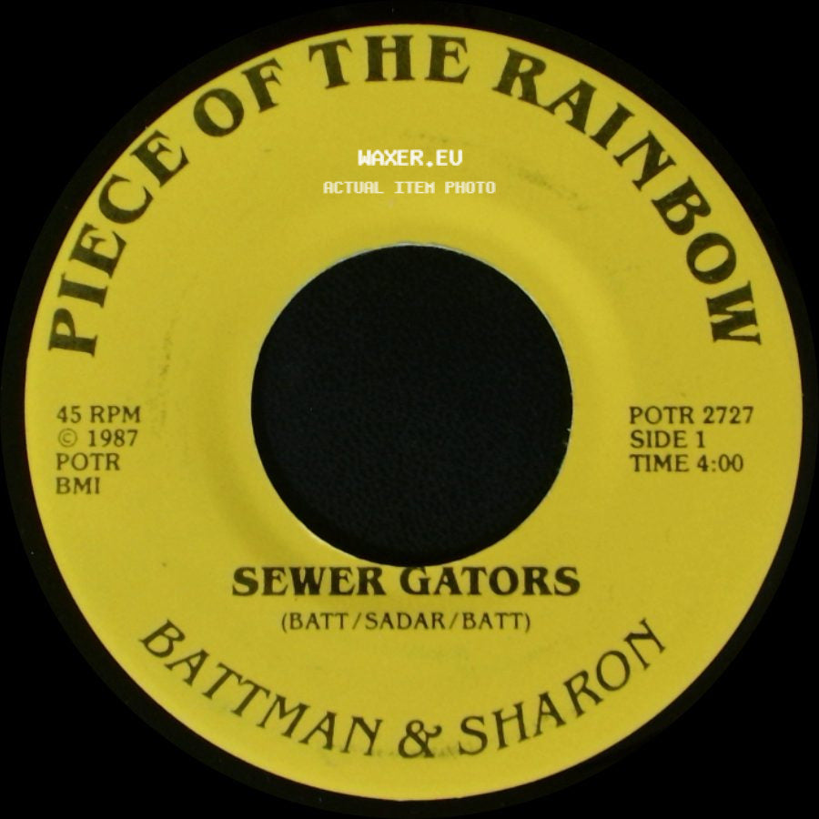 Battman & Sharon - Sewer Gators / Sewer Gators side A