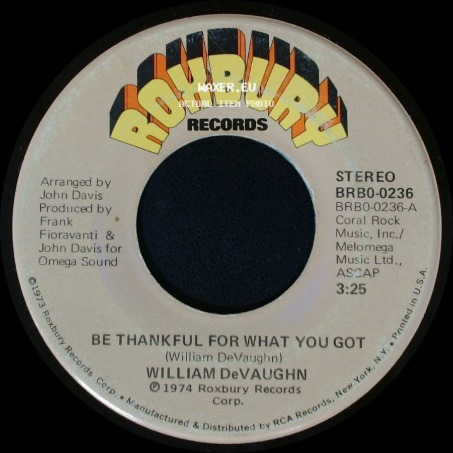 William Devaughn - Be Thankful For What You Got, Part 2 / Be Thankful For What You Got side B