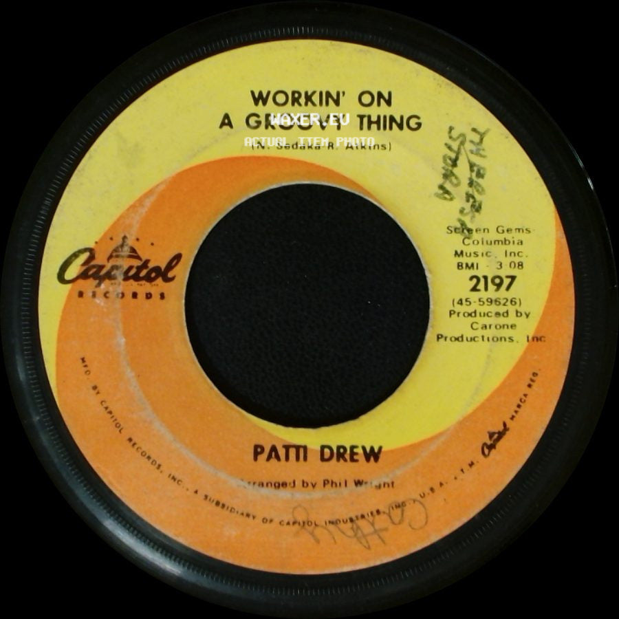 Patti Drew - Workin' On A Groovy Thing / Without A Doubt side A