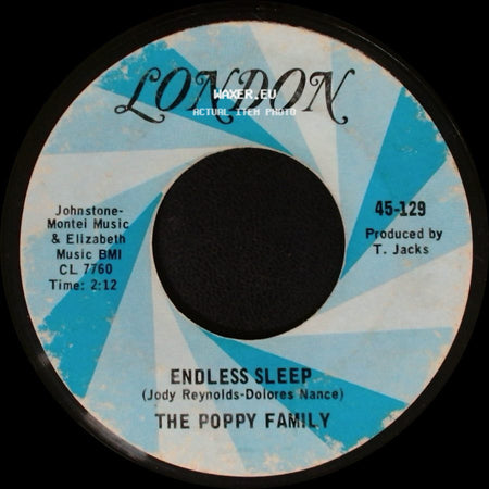 The Poppy Family (Featuring Susan Jacks) / The Poppy Family - Which Way You Goin' Billy? / Endless Sleep side B