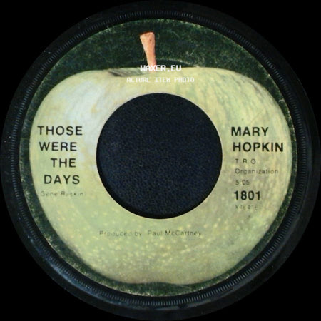 Mary Hopkin - Those Were The Days / Turn, Turn, Turn side A