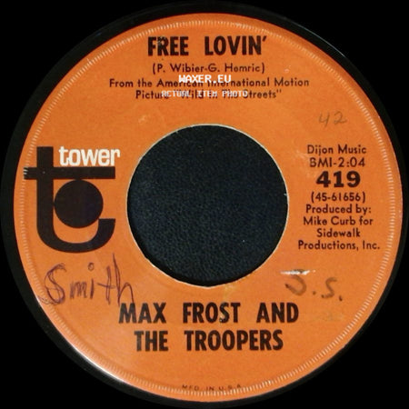 Max Frost And The Troopers - Shape Of Things To Come / Free Lovin' side B