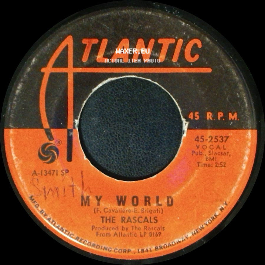 The Rascals - People Got To Be Free / My World side B