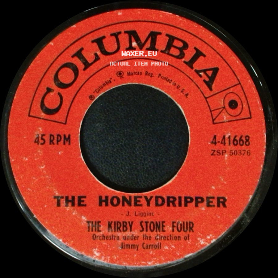 The Kirby Stone Four - The Honeydripper / Kids side A