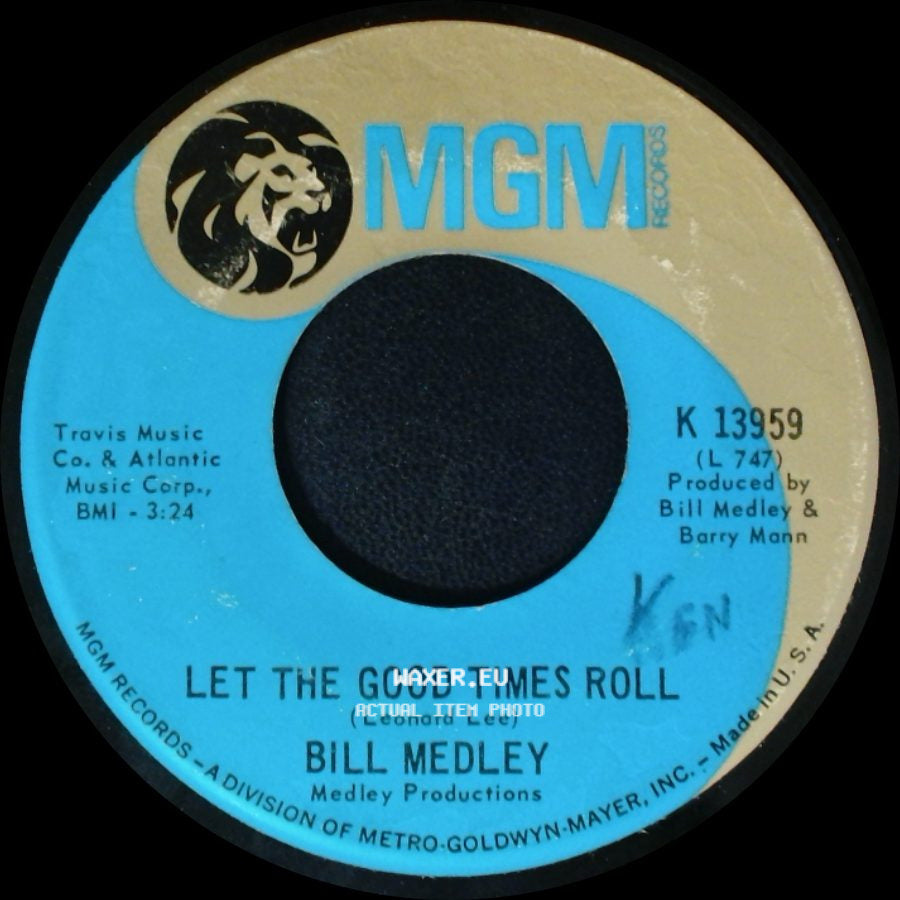 Bill Medley - Brown Eyed Woman / Let The Good Times Roll side B