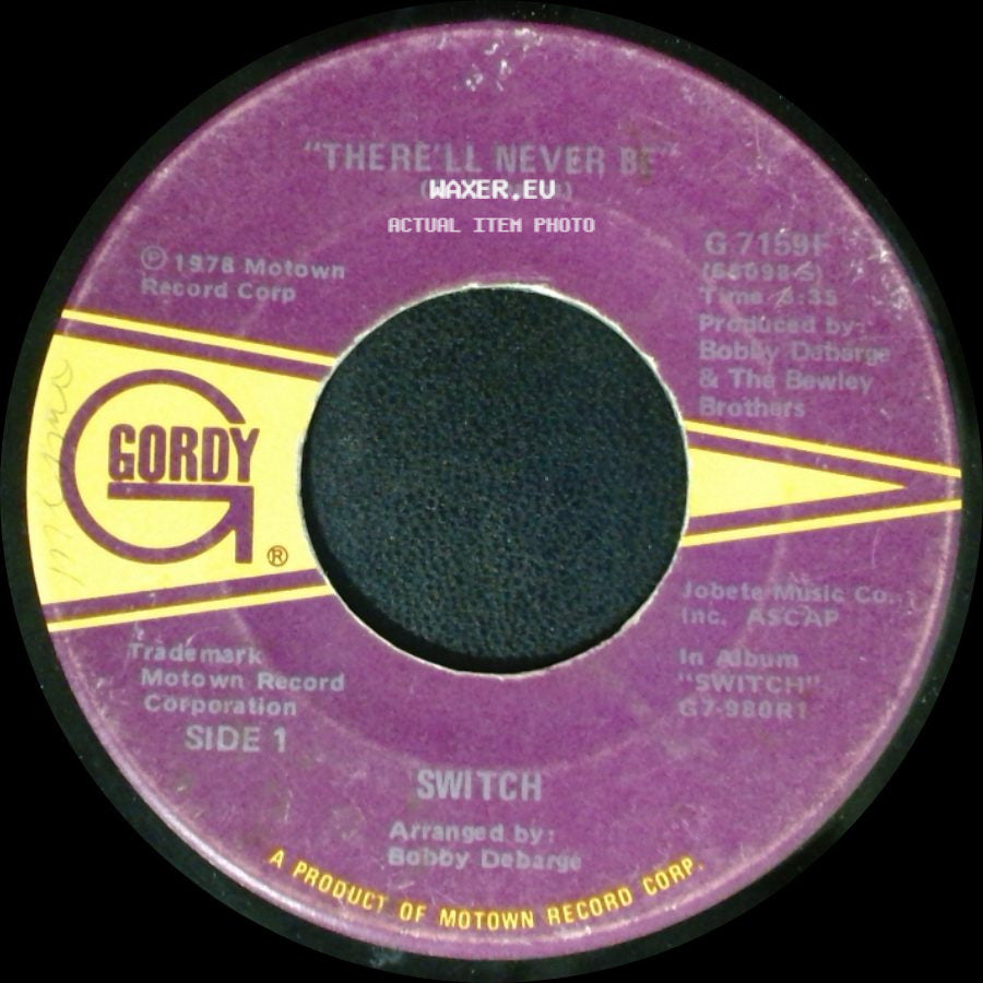 Switch - There'll Never Be / You Pulled A Switch side A