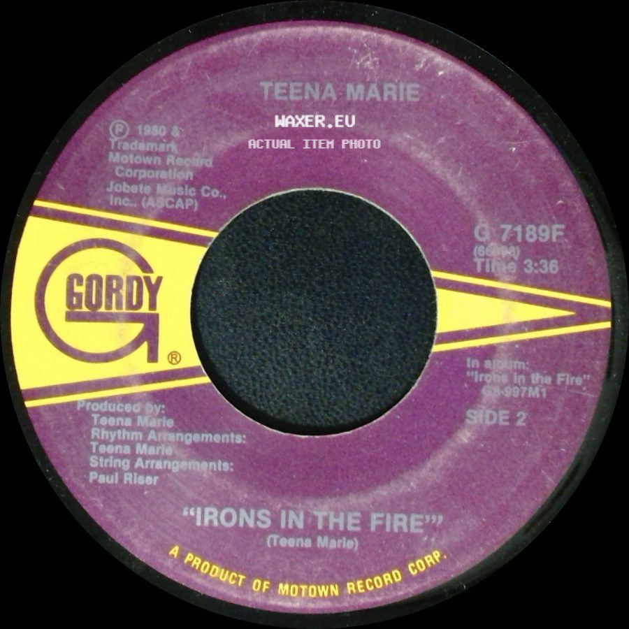 Teena Marie - I Need Your Lovin' / Irons In The Fire side B