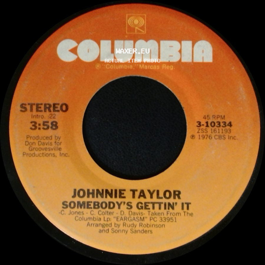 Johnnie Taylor - Please Don't Stop (That Song From Playing) / Somebody's Gettin' It side B