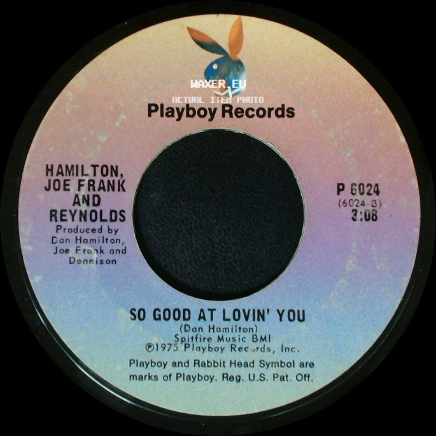 Hamilton, Joe Frank And Reynolds - Fallin' In Love / So Good At Lovin' You side B