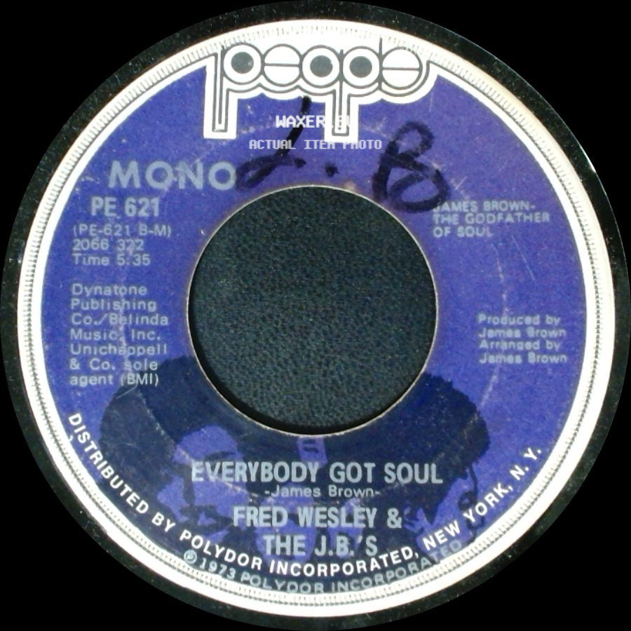Fred Wesley & The J.B.'s - Everybody Got Soul / Doing It To Death side A