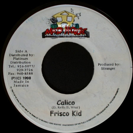 Frisco Kid / Alias - Calico / Holiday Remix side A