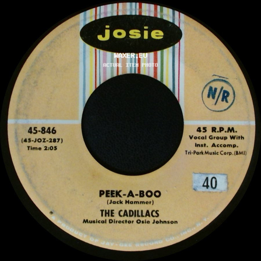The Cadillacs - Peek-A-Boo / Oh, Oh, Lolita side A