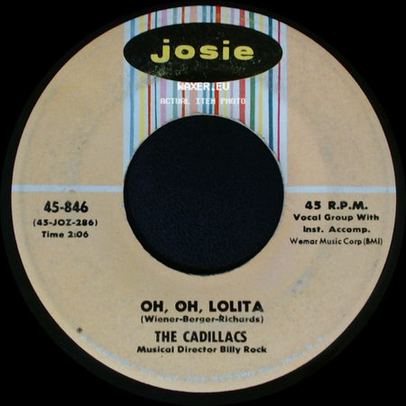 The Cadillacs - Peek-A-Boo / Oh, Oh, Lolita side B