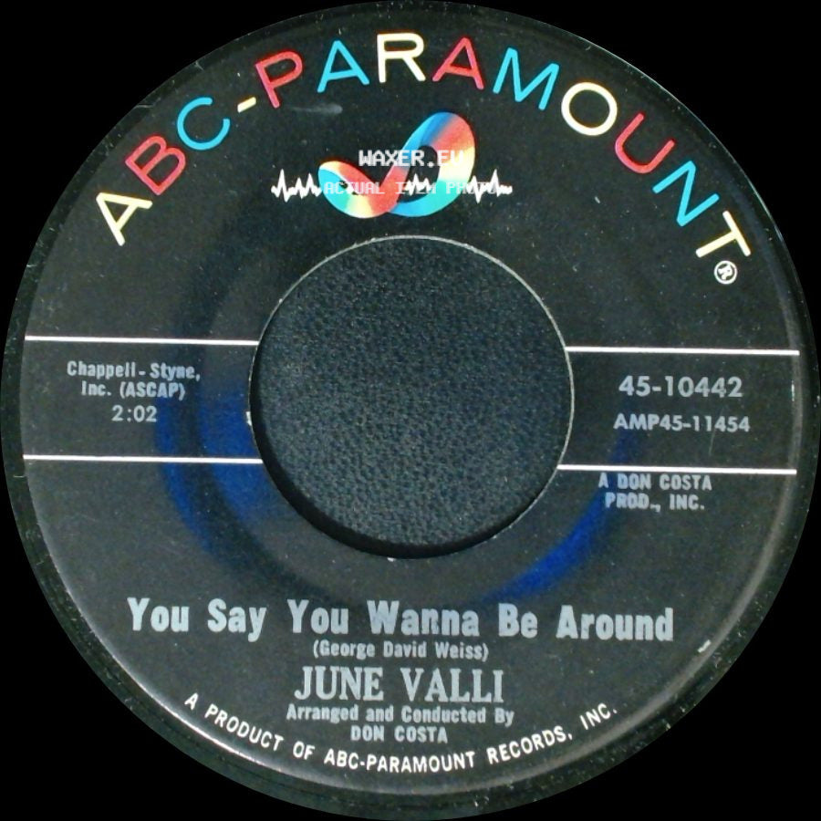 June Valli - Gather Your Dreams / You Say You Wanna Be Around side B