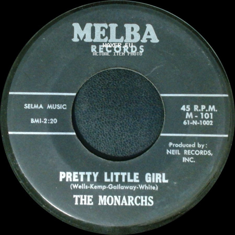 The Monarchs - Pretty Little Girl / In My Younger Days side A