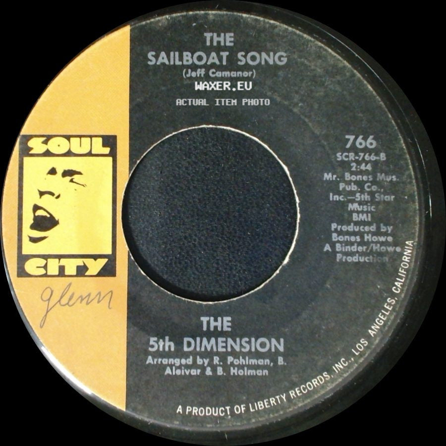 The 5Th Dimension - Stoned Soul Picnic / The Sailboat Song side B