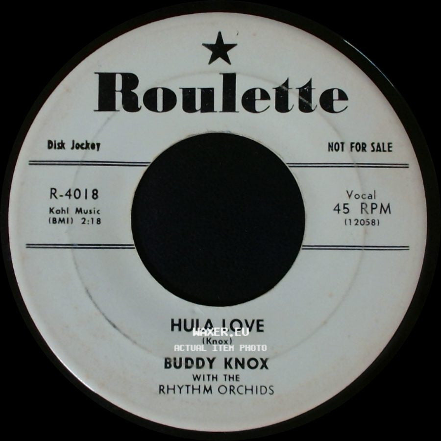 Buddy Knox With The Rhythm Orchids - Hula Love / Devil Woman side A
