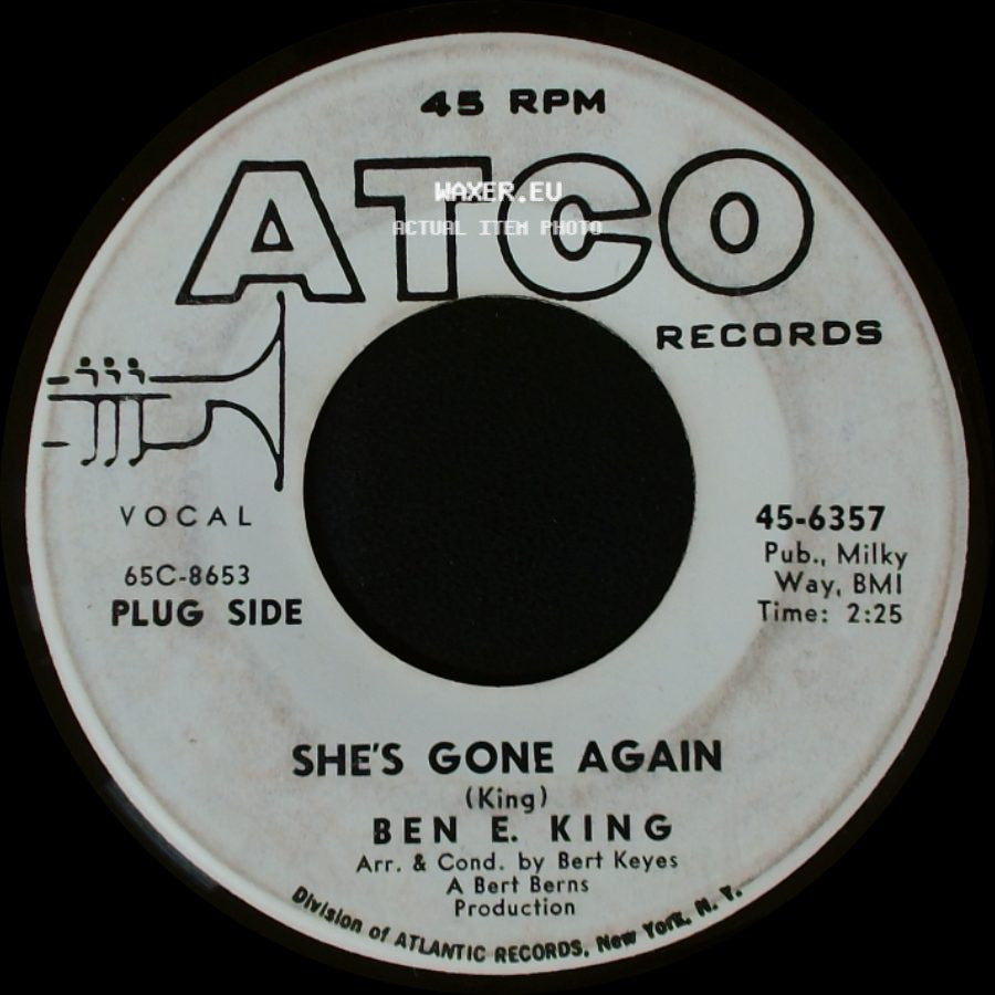 Ben E. King - She's Gone Again / Not Now (I'll Tell You When) side A