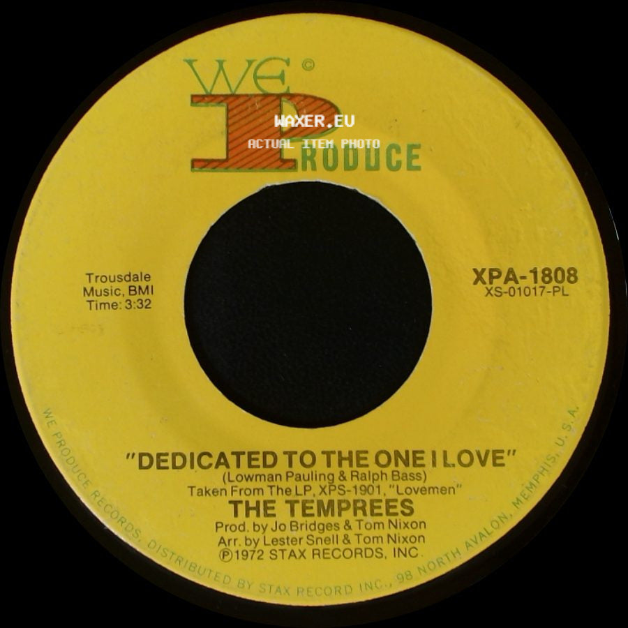 The Temprees / The Tempress - I Love You, You Love Me / Dedicated To The One I Love side B
