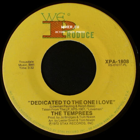 The Temprees / The Tempress - I Love You, You Love Me / Dedicated To The One I Love side B