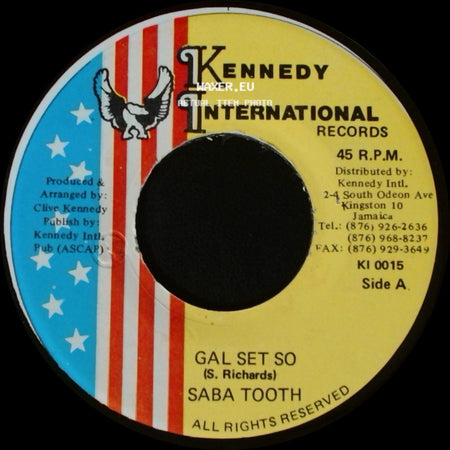 Saba Tooth / D. Kelly - Gal Set So / Showtime side A
