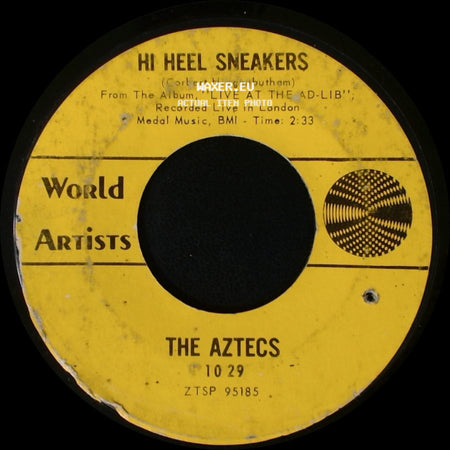 The Aztecs - Da Doo Ron Ron / Hi Heel Sneakers side B