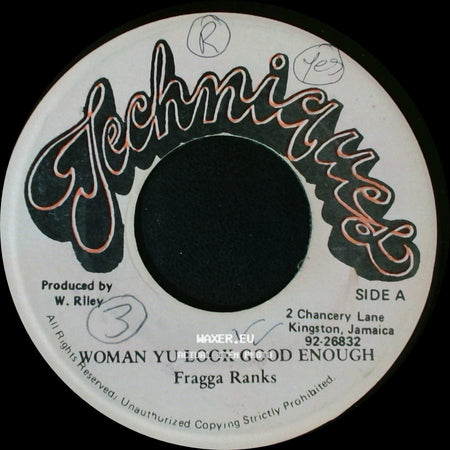 Fragga Ranks - Woman Yu Look Good Enough / Kurt Call B Mix side A