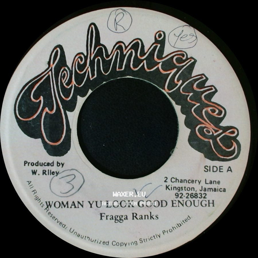 Fragga Ranks - Woman Yu Look Good Enough / Kurt Call B Mix side A