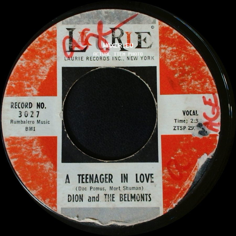 Dion And The Belmonts - Teenager In Love / I've Cried Before side A