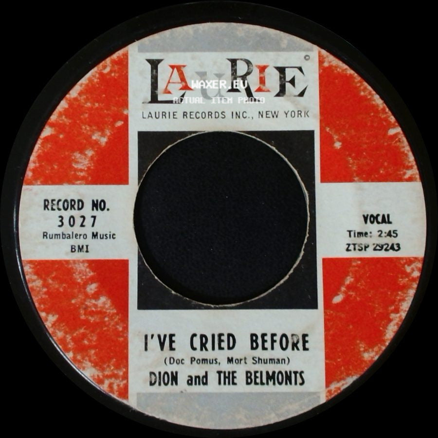 Dion And The Belmonts - Teenager In Love / I've Cried Before side B