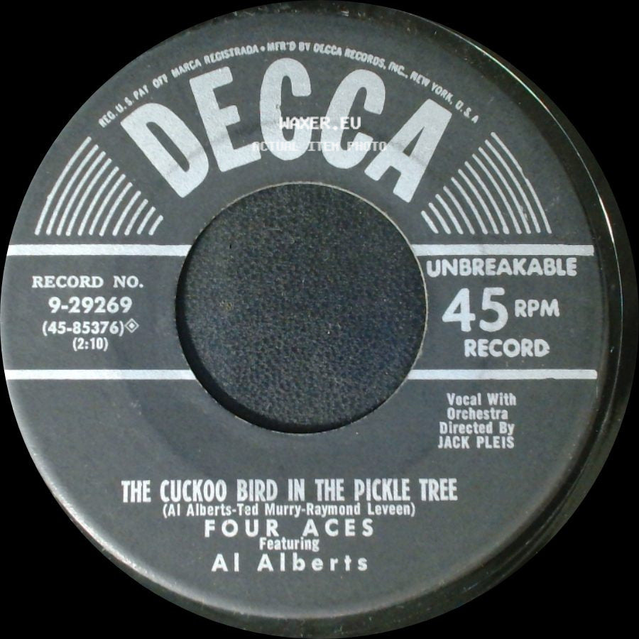 Four Aces Featuring Al Alberts - It's A Woman's World / The Cuckoo Bird In The Pickle Tree side B