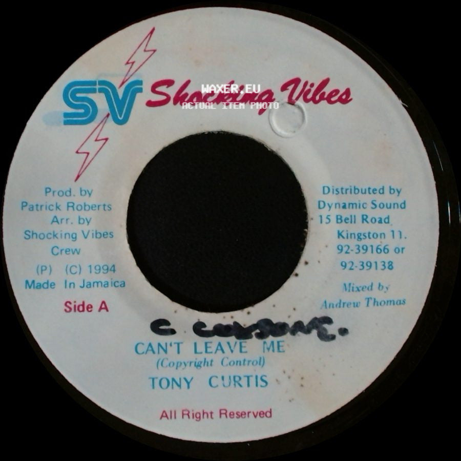 Tony Curtis - Can't Leave Me / Version side A