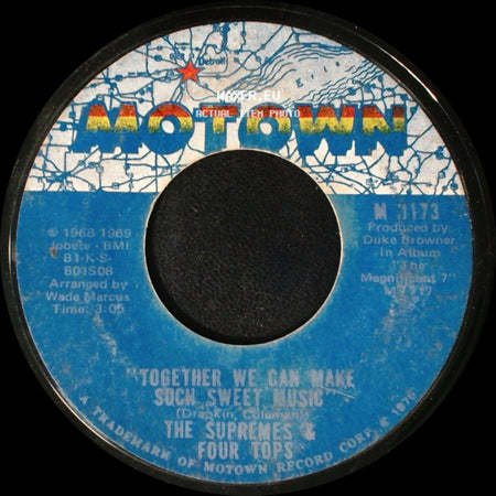 The Supremes & Four Tops - Together We Can Make Such Sweet Music / River Deep Mountain High side A