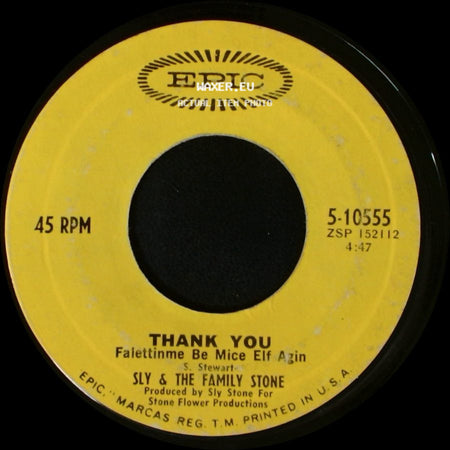 Sly & The Family Stone - Thank You (Falettinme Be Mice Elf Agin) / Everybody Is A Star side A