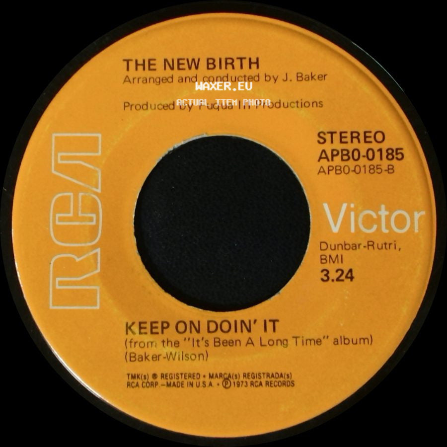 The New Birth - Keep On Doin' It / It's Been A Long Time side A